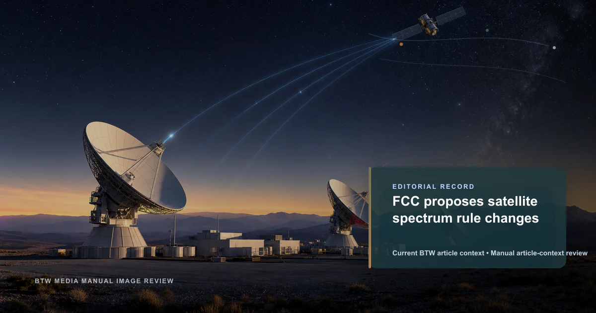 FCC 提议卫星频谱规则变更
