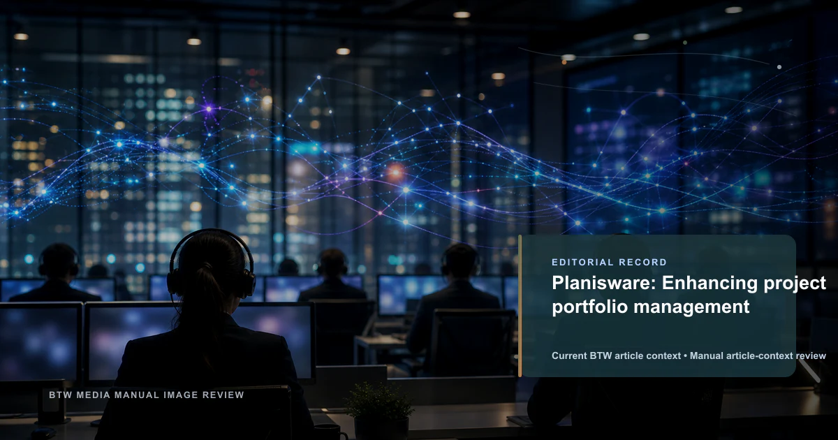 Planisware: Enhancing project portfolio management reviewed editorial briefing visual