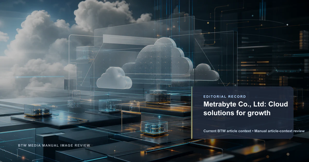 Metrabyte Co., Ltd : Solutions cloud pour la croissance
