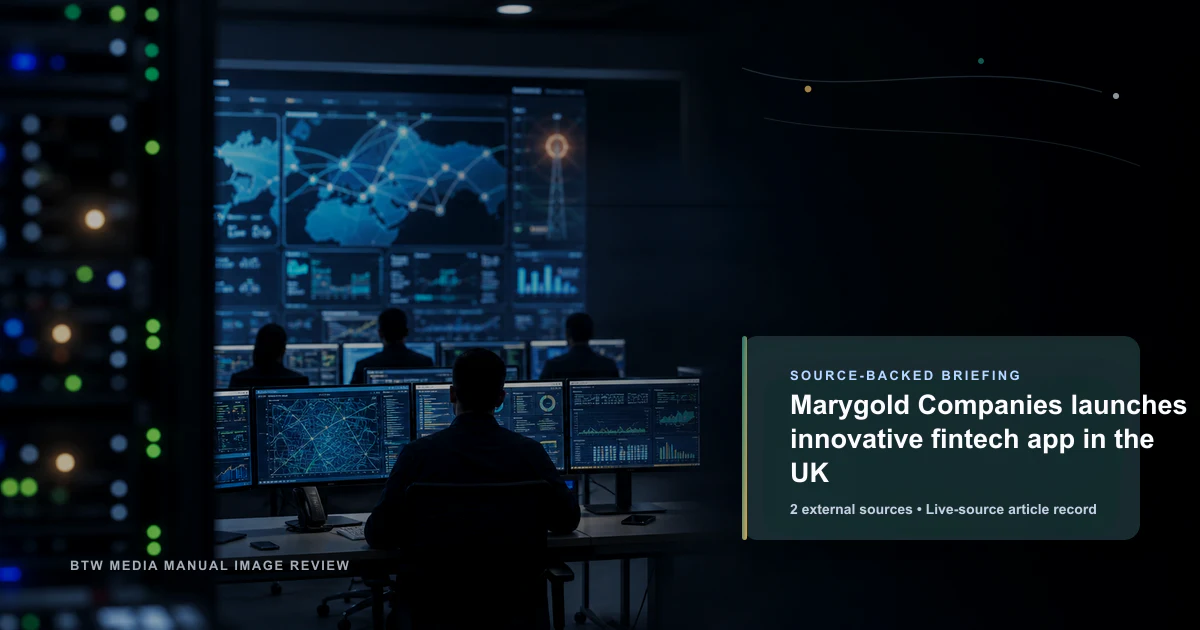 Marygold Companies launches innovative fintech app in the UK source-backed briefing visual