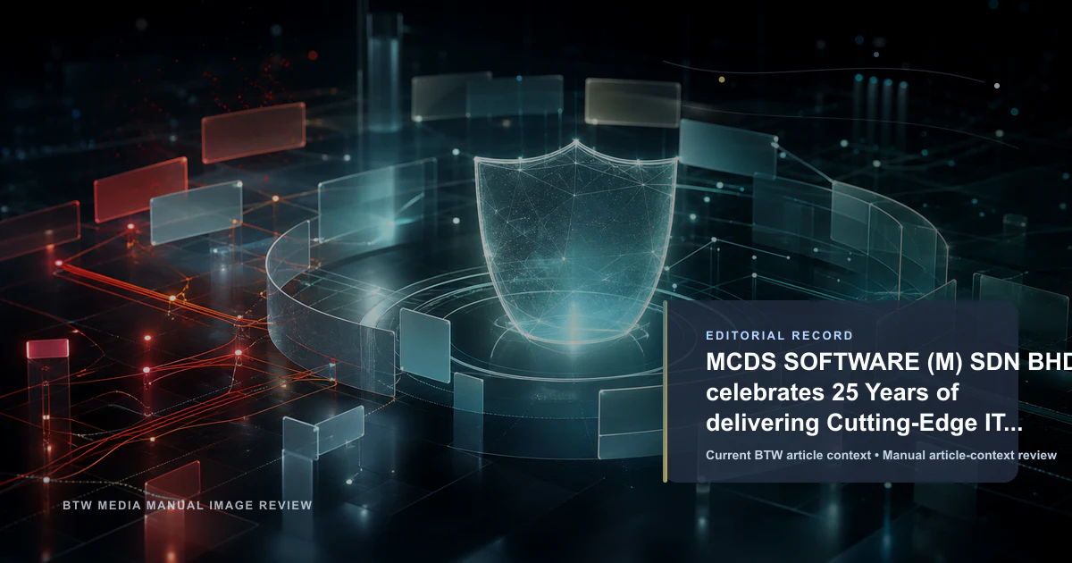 MCDS Software 庆祝在 Southeast Asia 提供 IT 服务 25 周年