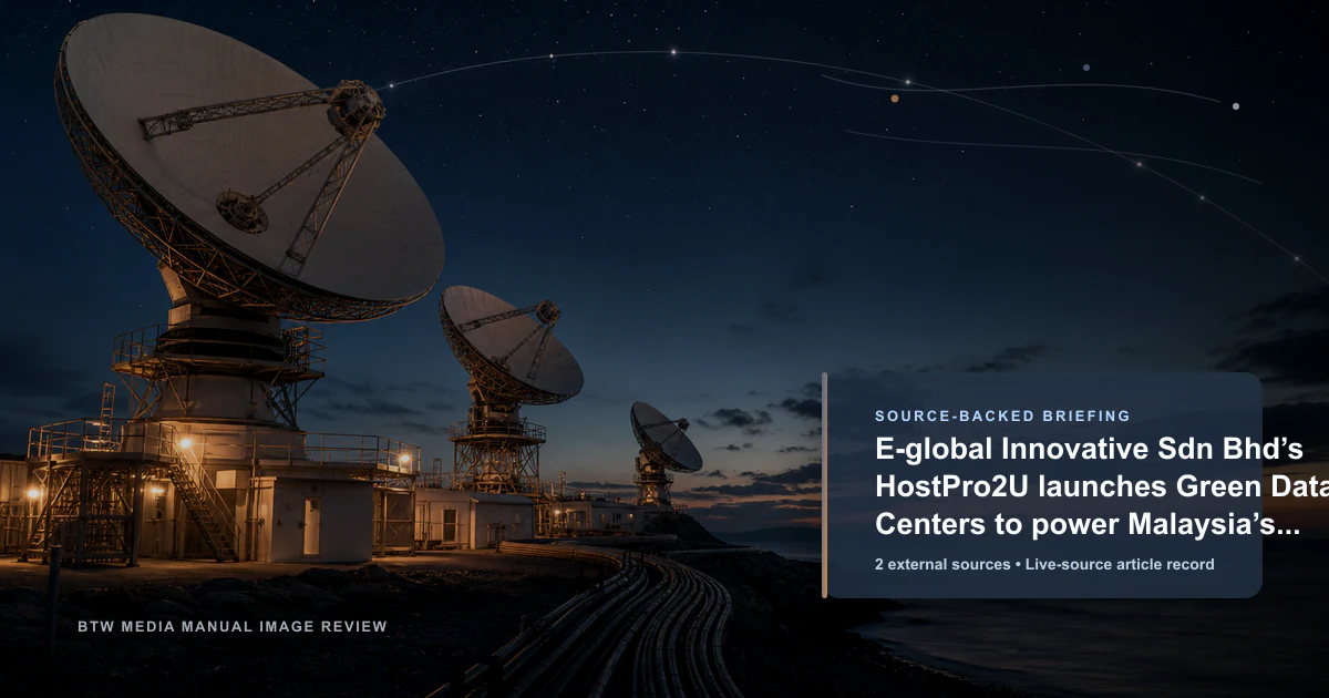 HostPro2U d’E-global Innovative Sdn Bhd lance des centres de données verts pour propulser les ambitions numériques de la Malaisie