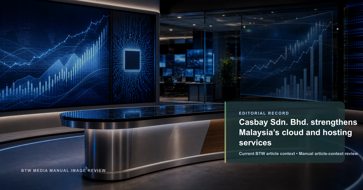 Casbay Sdn. Bhd. renforce les services cloud et d'hébergement en Malaisie