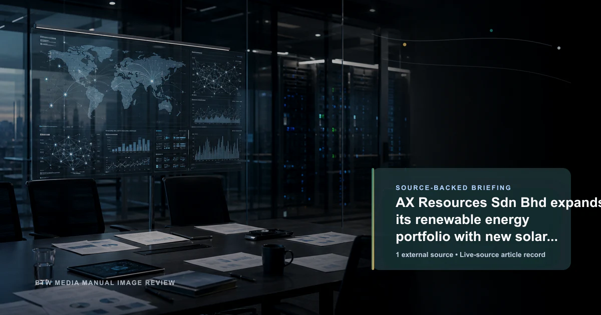 AX Resources Sdn Bhd élargit son portefeuille d'énergies renouvelables avec de nouveaux projets solaires