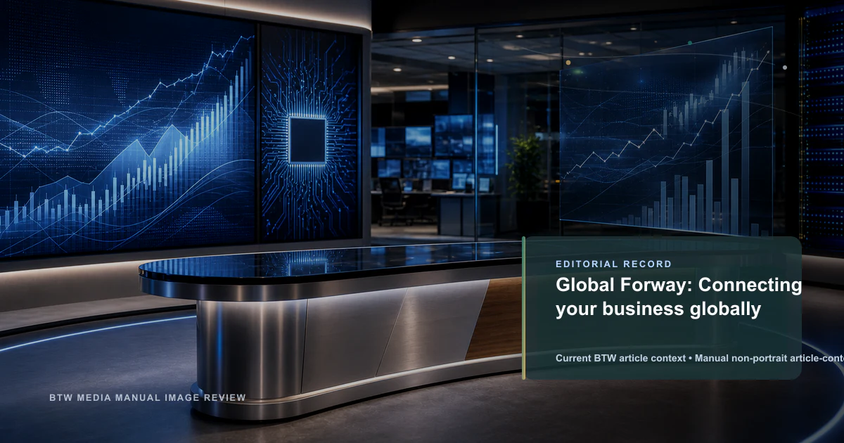 Global Forway: Conectando su negocio globalmente