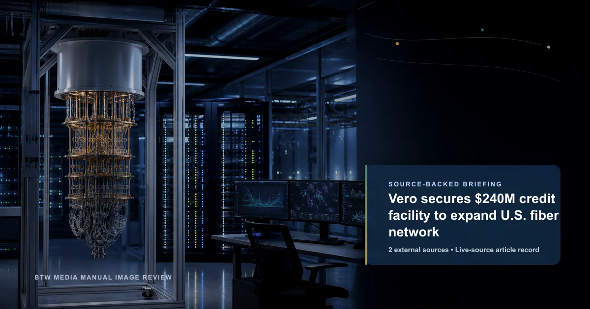 Vero obtient une facilité de crédit de 240 M$ pour étendre son réseau de fibre optique aux États-Unis