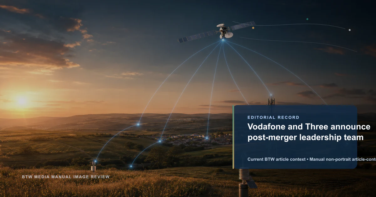 Vodafone et Three annoncent l'équipe dirigeante post-fusion