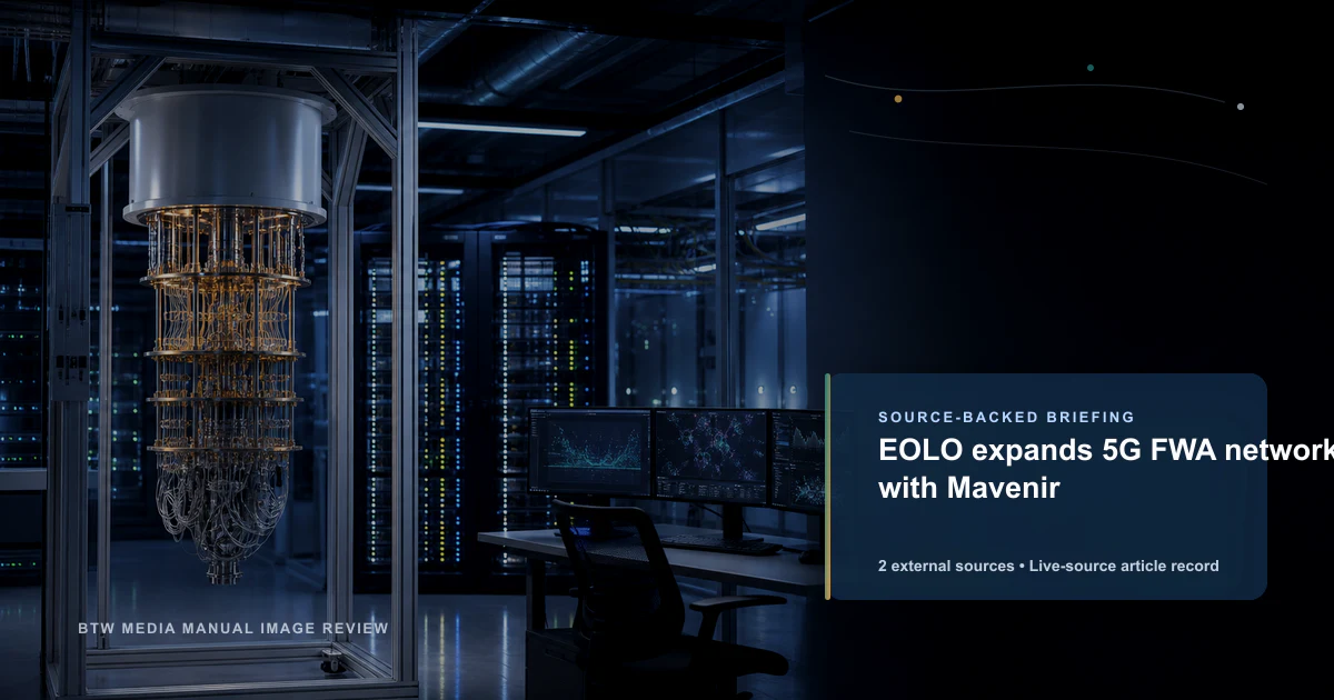 EOLO expands 5G FWA network with Mavenir source-backed briefing visual