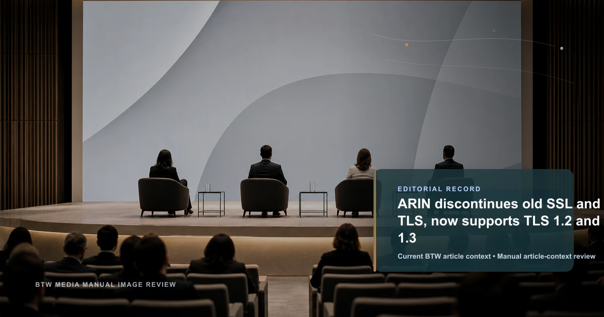 ARIN abandonne les anciens SSL et TLS, prend désormais en charge TLS 1.2 et 1.3