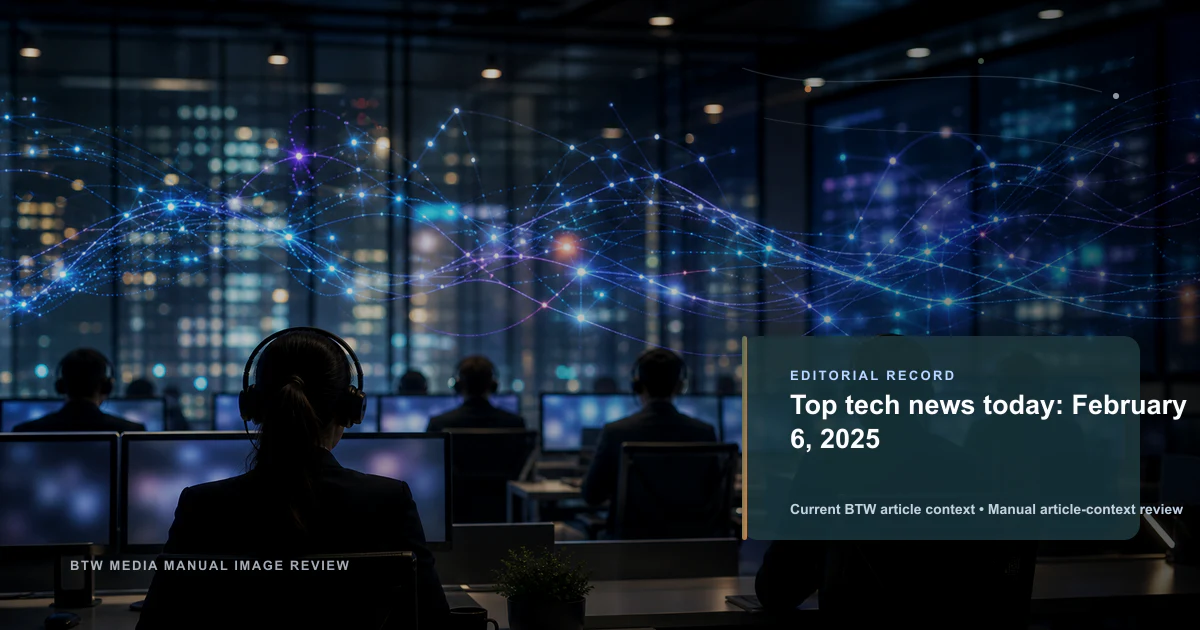 Top actualités tech du 6 février 2025