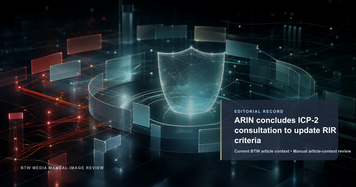 ARIN conclut la consultation ICP-2 pour actualiser les critères des RIR