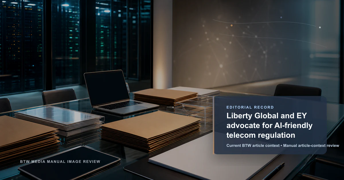 Liberty Global et EY plaident pour une réglementation des télécoms favorable à l'IA