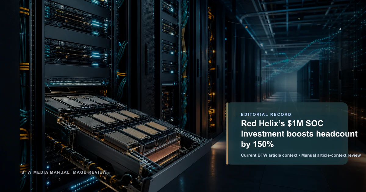 Red Helix 投资 100 万美元扩大 SOC,员工人数增长 150%