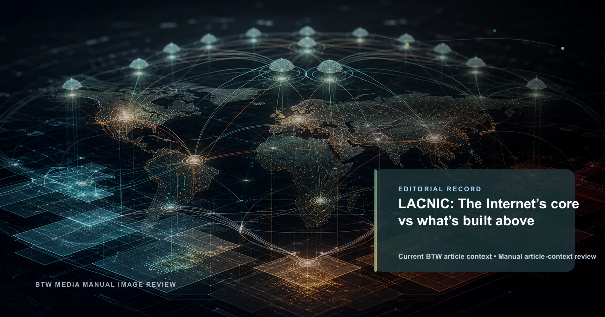LACNIC : distinguer le cœur d’Internet des applications