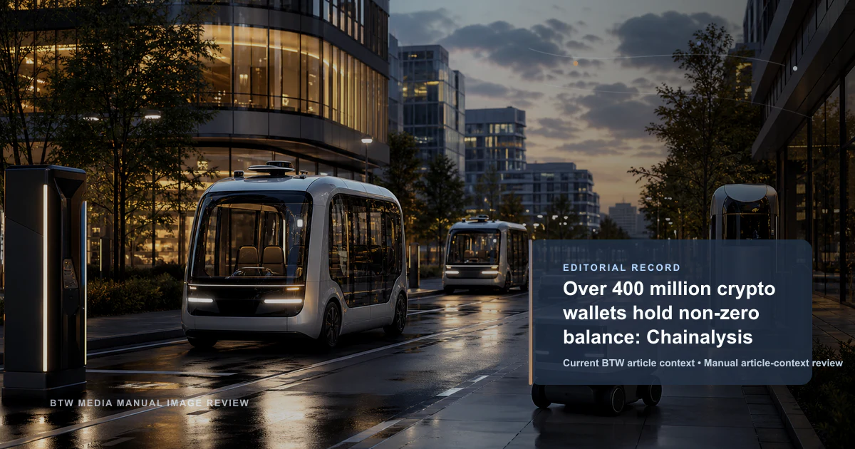 Over 400 million crypto wallets hold non-zero balance: Chainalysis reviewed editorial briefing visual