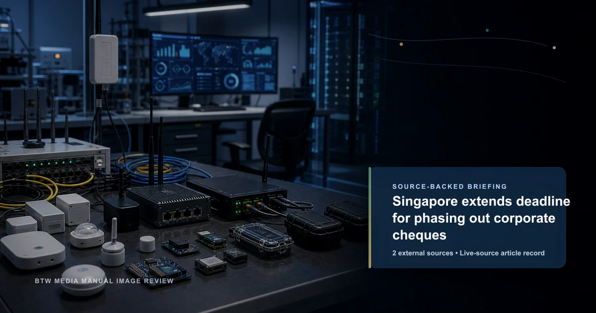 Singapour prolonge le délai pour supprimer les chèques d'entreprise