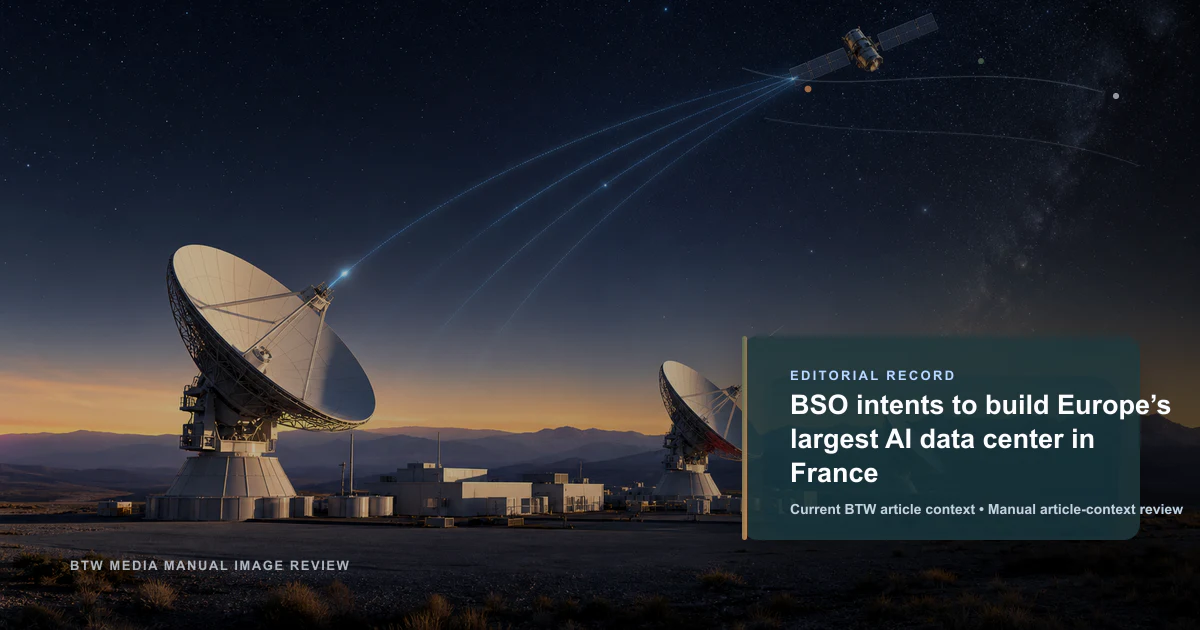 BSO prévoit de construire le plus grand centre de données IA d’Europe en France