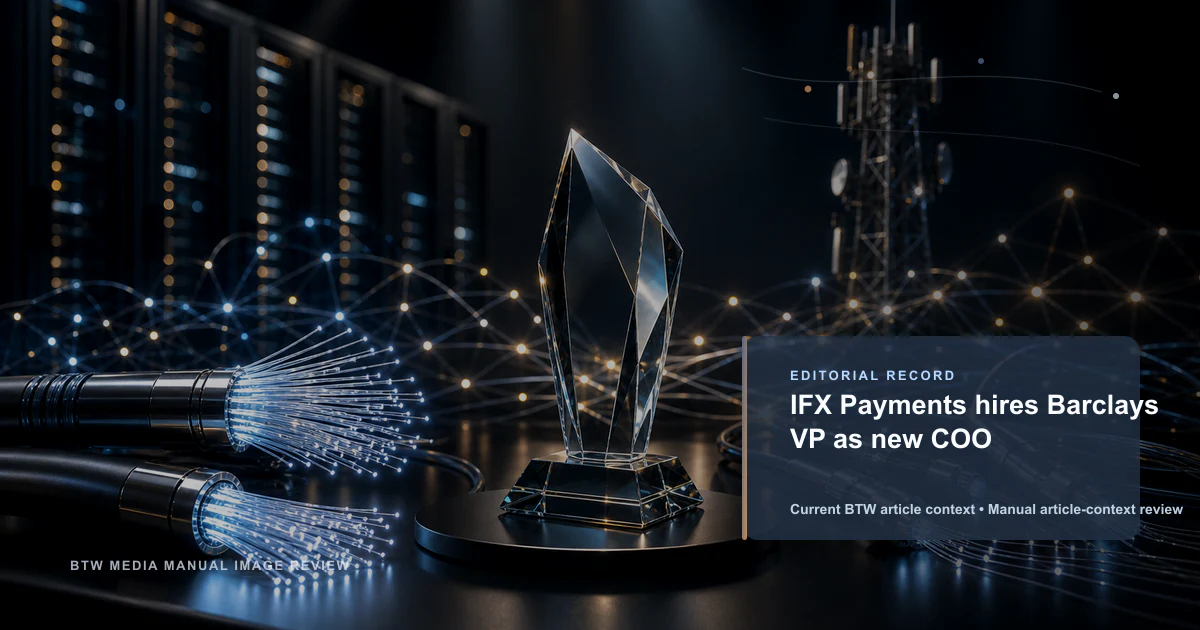 IFX Payments 任命巴克莱前副总裁为新任首席运营官