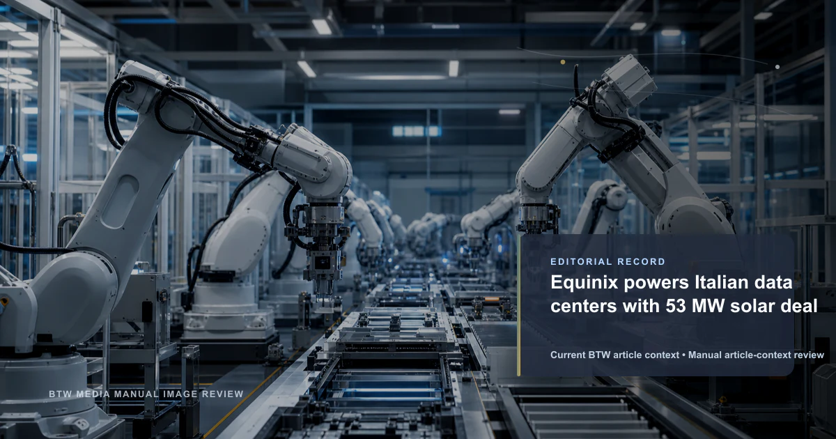 Equinix alimente ses centres de données italiens avec un contrat solaire de 53 MW