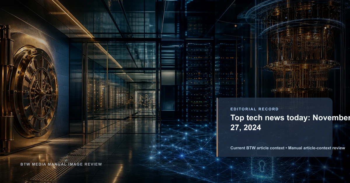 Les dernières actualités tech : 27 novembre 2024