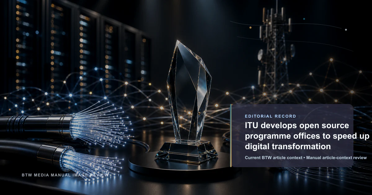 ITU desarrolla oficinas de programas de código abierto para acelerar la transformación digital