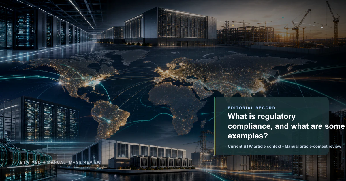 What is regulatory compliance, and what are some examples? reviewed editorial briefing visual