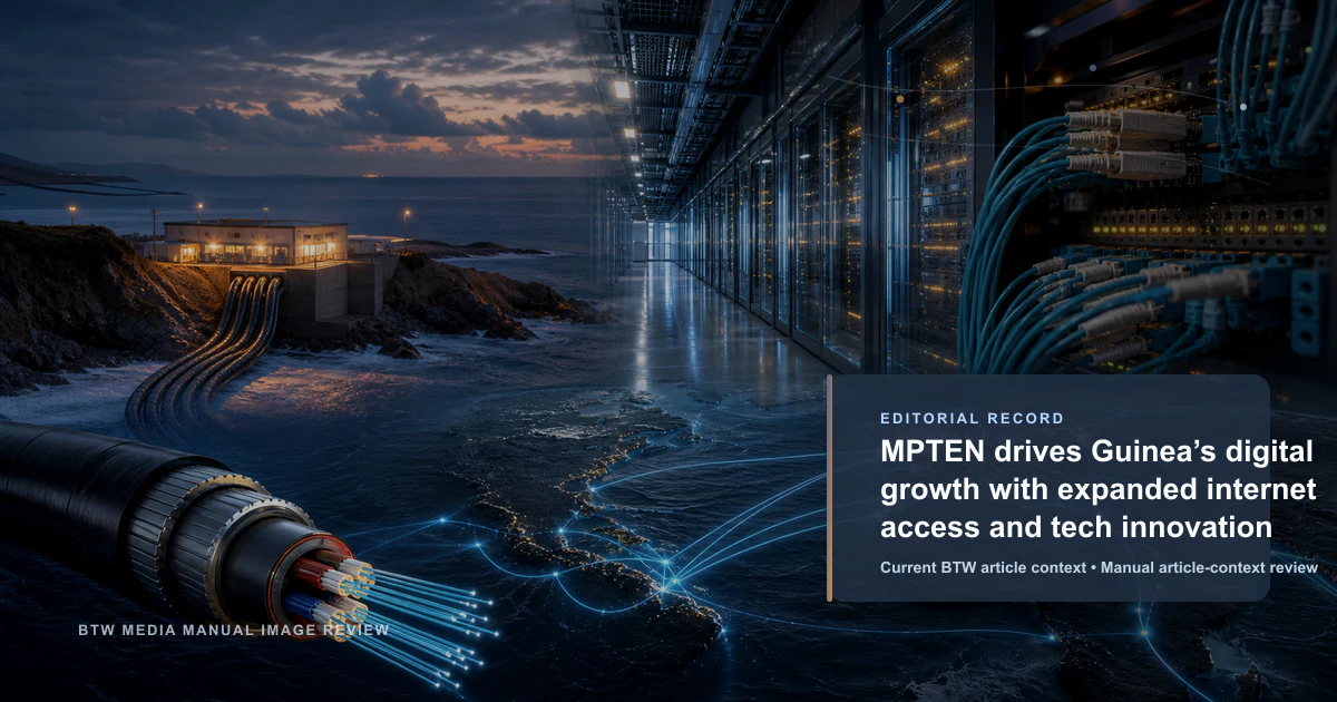 MPTEN impulsa el crecimiento digital de Guinea con acceso ampliado a Internet e innovación tecnológica