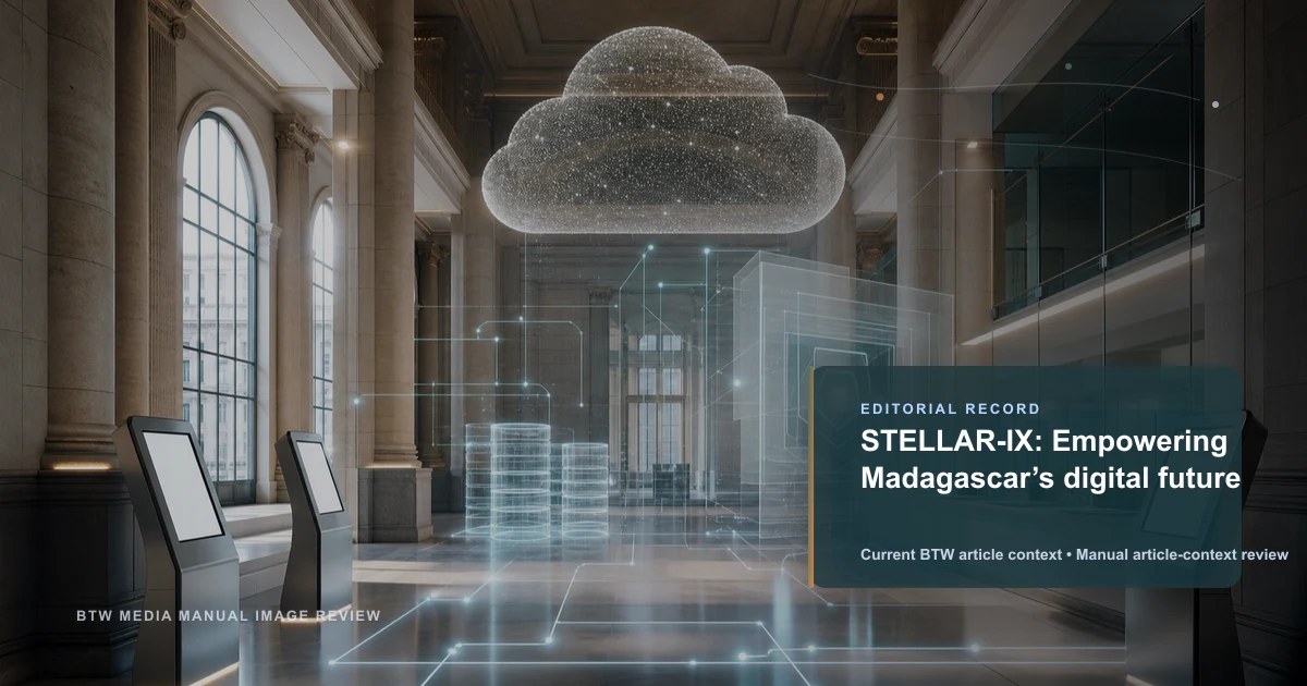 STELLAR-IX : Dynamiser l'avenir numérique de Madagascar