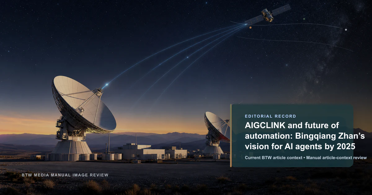 AIGCLINK et l'avenir de l'automatisation: la vision de Bingqiang Zhan pour les agents IA d'ici 2025