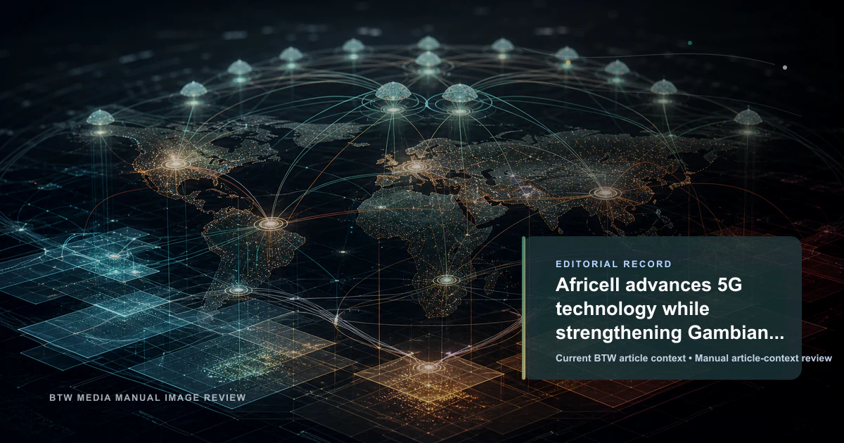 Africell fait progresser la technologie 5G tout en renforçant les communautés gambiennes