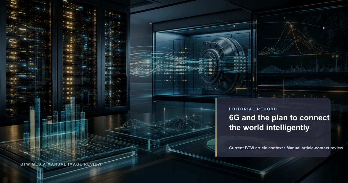 6G and the plan to connect the world intelligently