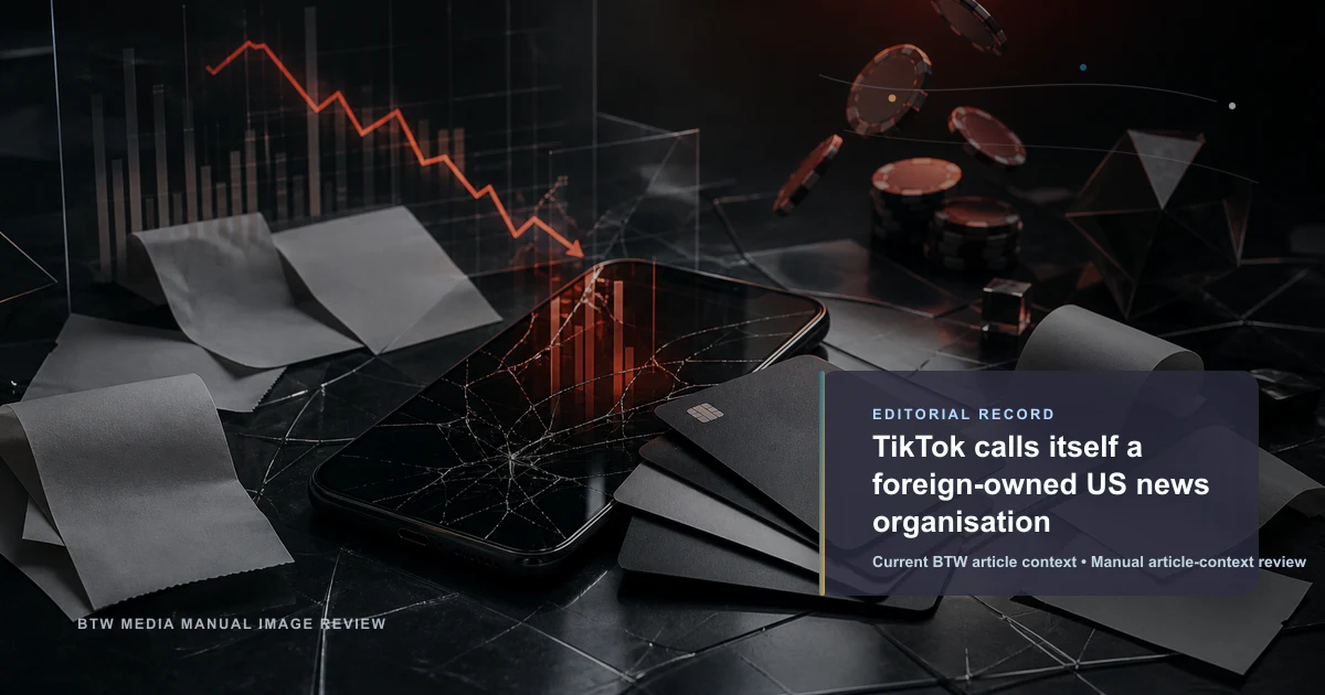 TikTok 自称外资美国新闻机构