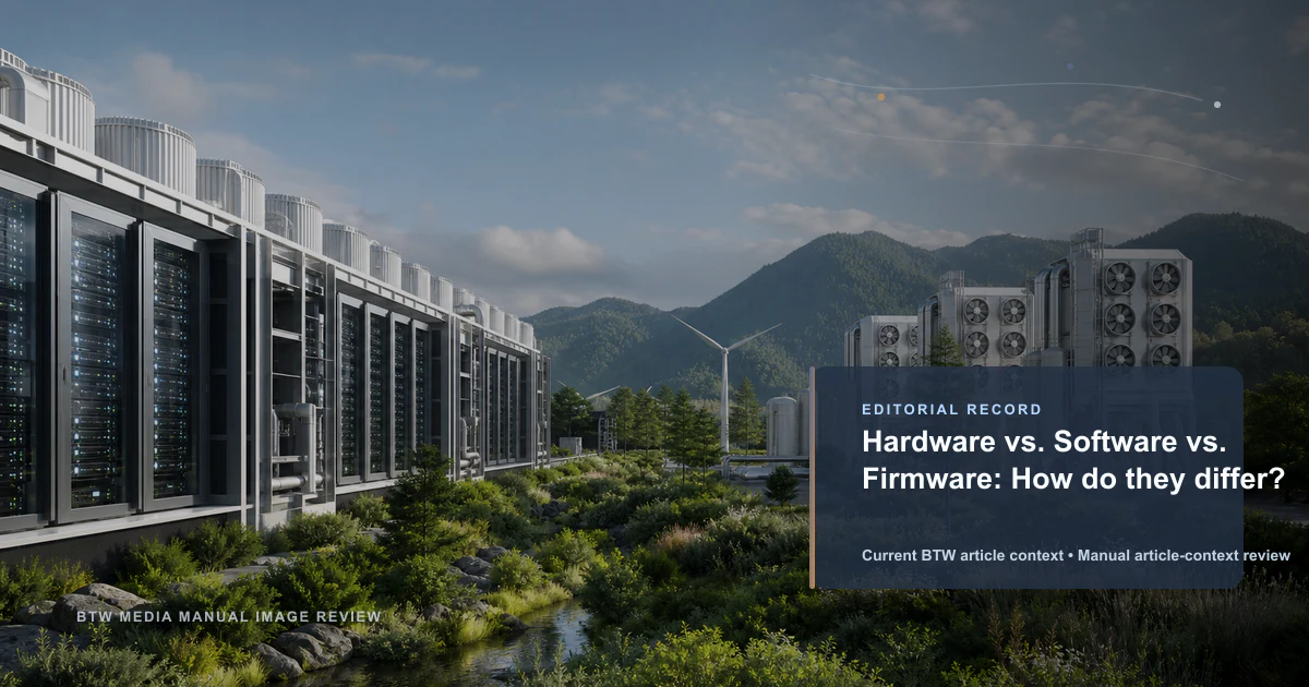 Hardware vs. Software vs. Firmware: How do they differ?