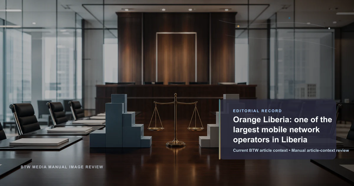 Orange 利比里亚:利比里亚最大的移动网络运营商之一