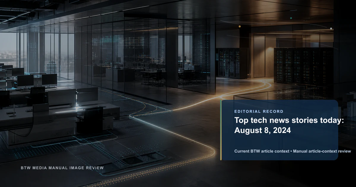 Top actualités tech: 8 août 2024
