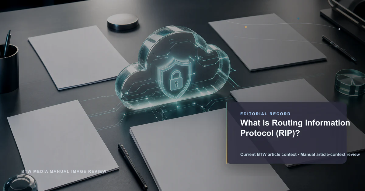 What is Routing Information Protocol (RIP)? reviewed editorial briefing visual