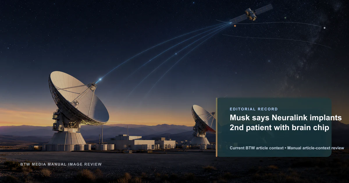 Musk says Neuralink implants 2nd patient with brain chip