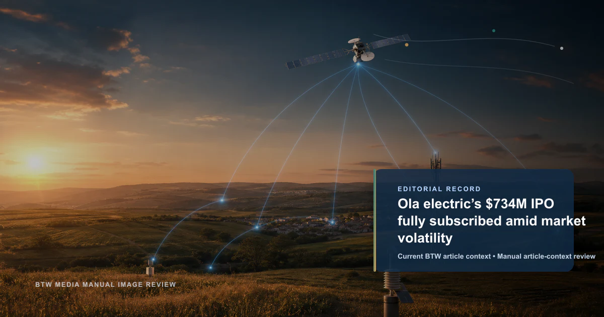 Ola Electric 7.34 亿美元 IPO 在市场波动中获全额认购