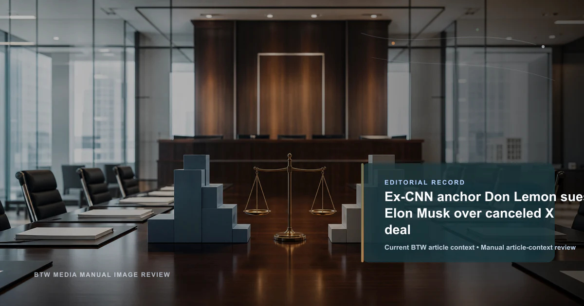 Ex-CNN anchor Don Lemon sues Elon Musk over canceled X deal