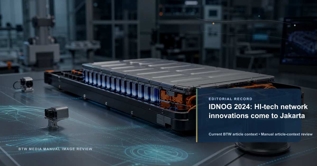 IDNOG 2024: HI-tech network innovations come to Jakarta reviewed editorial briefing visual
