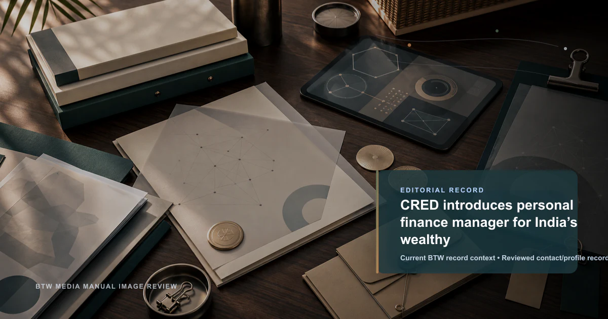 CRED introduces personal finance manager for India’s wealthy reviewed editorial briefing visual