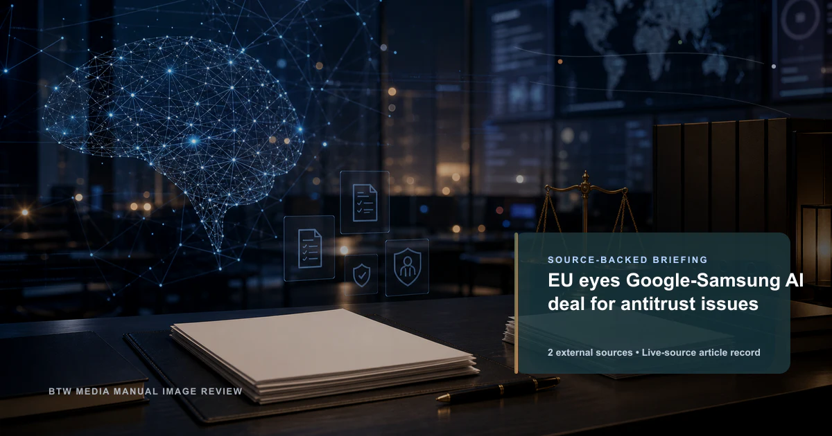 La UE examina el acuerdo de IA entre Google y Samsung por cuestiones antimonopolio