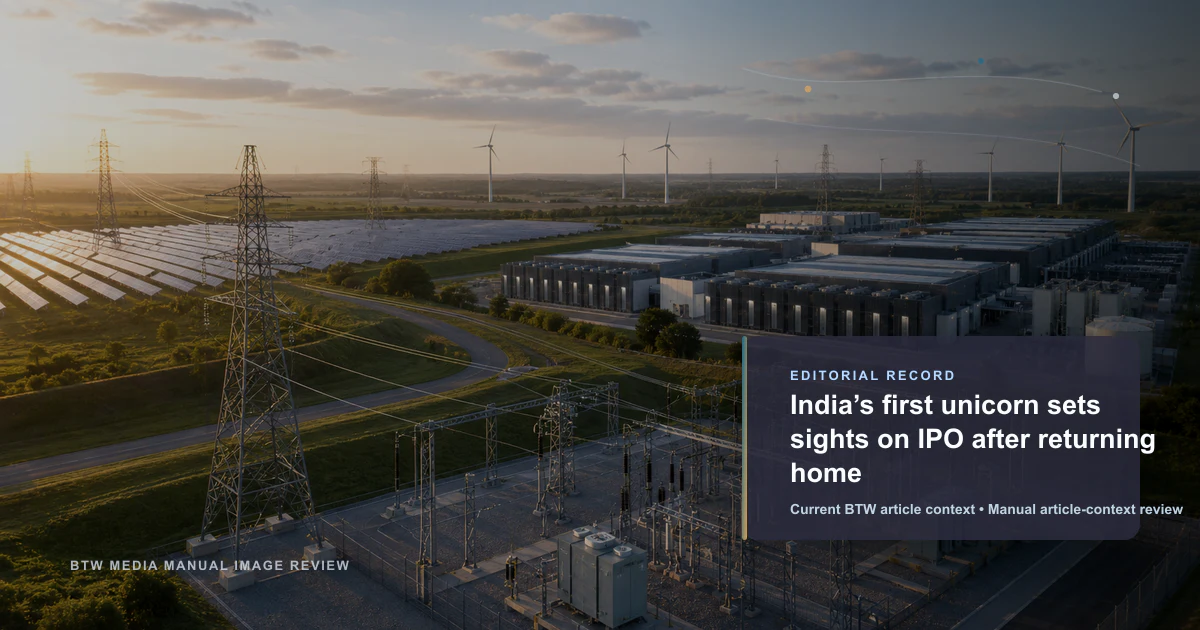 India’s first unicorn sets sights on IPO after returning home reviewed editorial briefing visual
