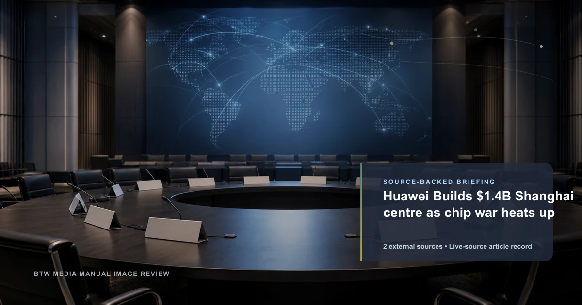 Huawei 斥资 14 亿美元在上海打造研发中心，芯片战升温