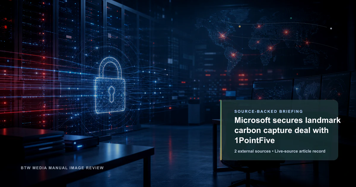 Microsoft secures landmark carbon capture deal with 1PointFive