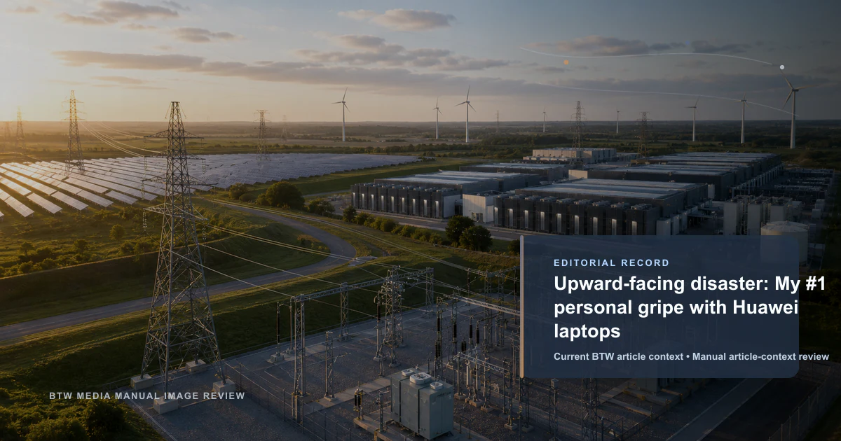 Upward-facing disaster: My #1 personal gripe with Huawei laptops reviewed editorial briefing visual