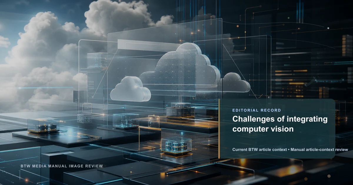 Challenges of integrating computer vision reviewed editorial briefing visual