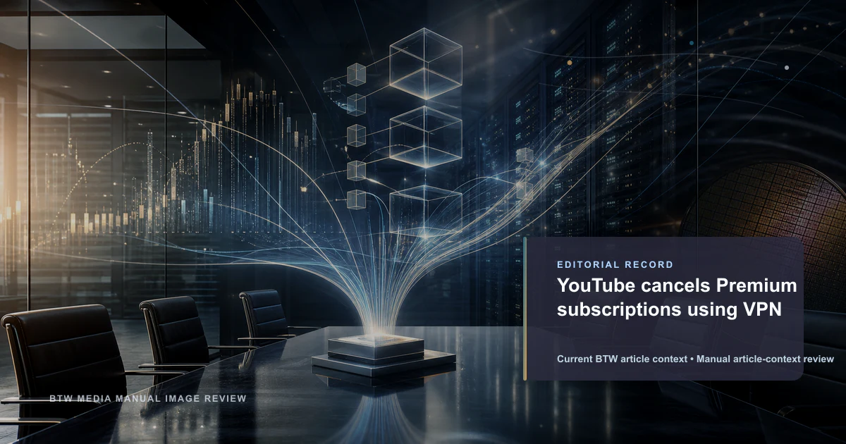 YouTube annule les abonnements Premium via VPN