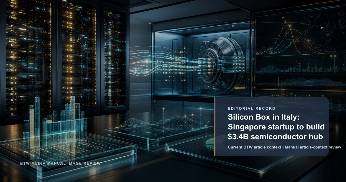 Silicon Box 在意大利：新加坡初创企业投资 34 亿美元建设半导体中心