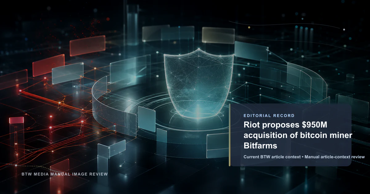 Riot proposes $950M acquisition of bitcoin miner Bitfarms